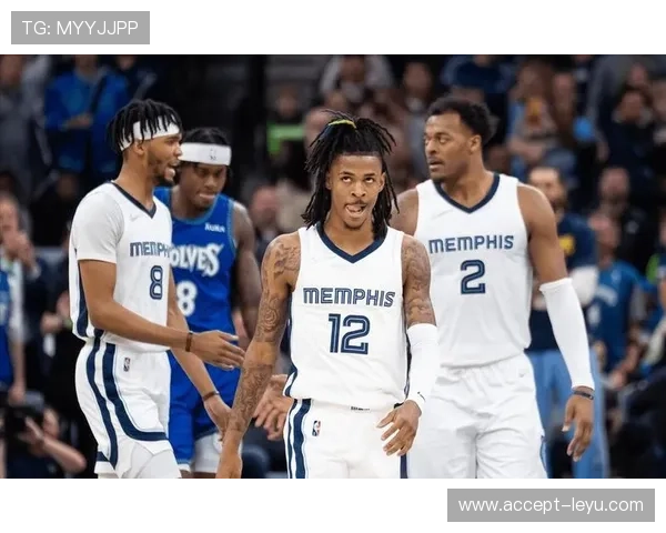 青春风暴席卷联盟灰熊新核心引领西部赛季崛起征程全面开启未来